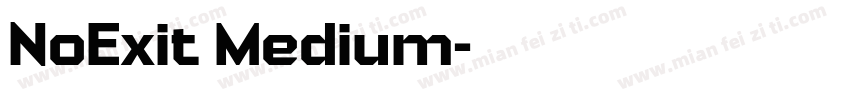 NoExit Medium字体转换